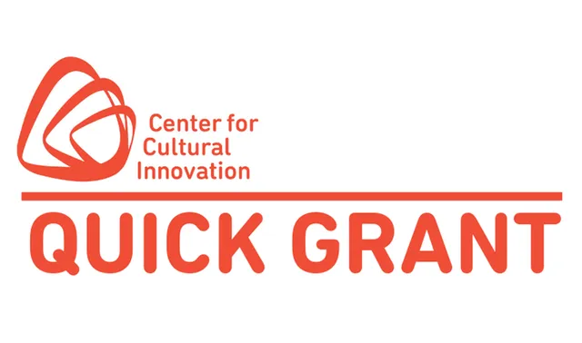 Quick Grant — Center for Cultural Innovation